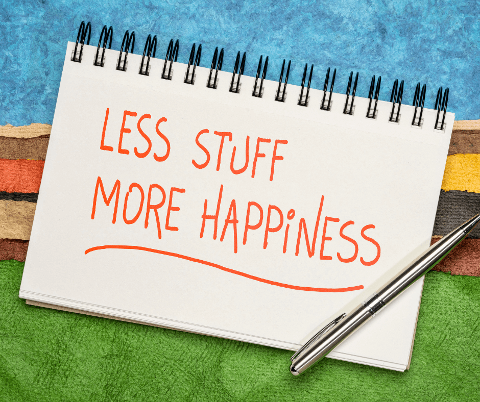 note that says less stuff, more happiness