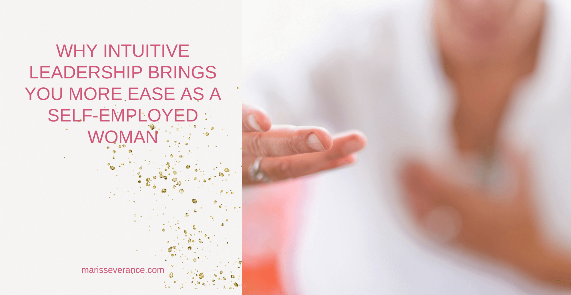 Why leadership brings you more ease as a self-employed woman